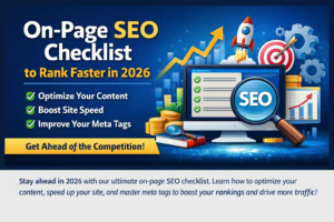 On-Page SEO Checklist to Rank Faster in 2026